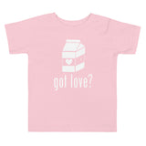 Got Love? Toddler Tee