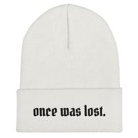 Once Was Lost Cuffed Beanie